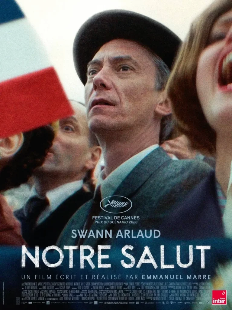 Affiche Notre salut avec Swann Arlaud,